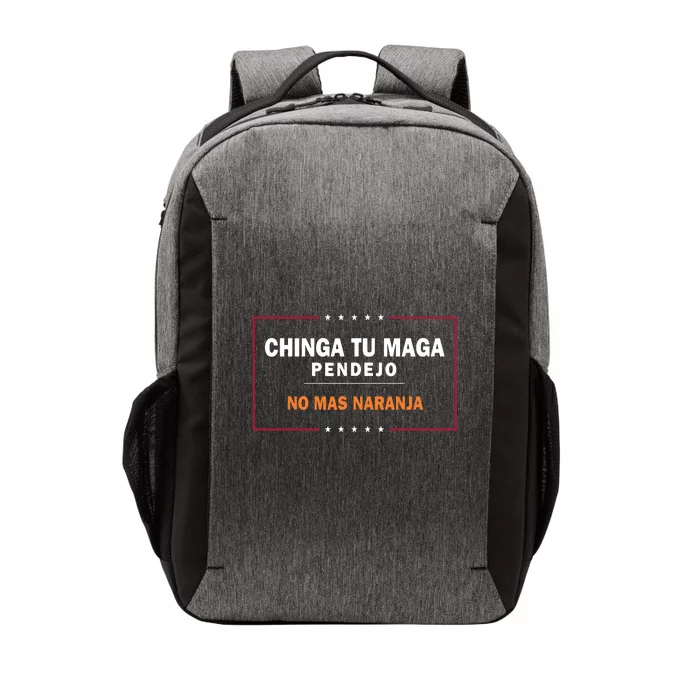 Chinga Tu Maga Pendejo No Mas Naranja Vector Backpack