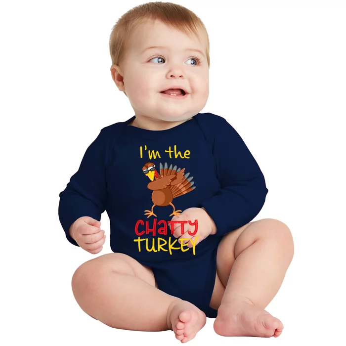 Chatty Turkey Matching Family Group Thanksgiving Party Baby Long Sleeve Bodysuit