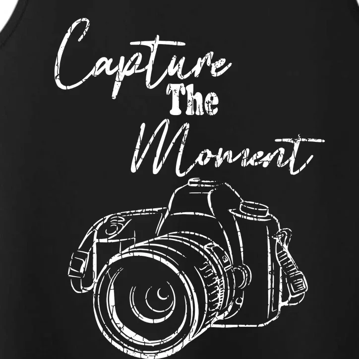 Capture The Moment Funny Photography Photographer Graphic Performance Tank