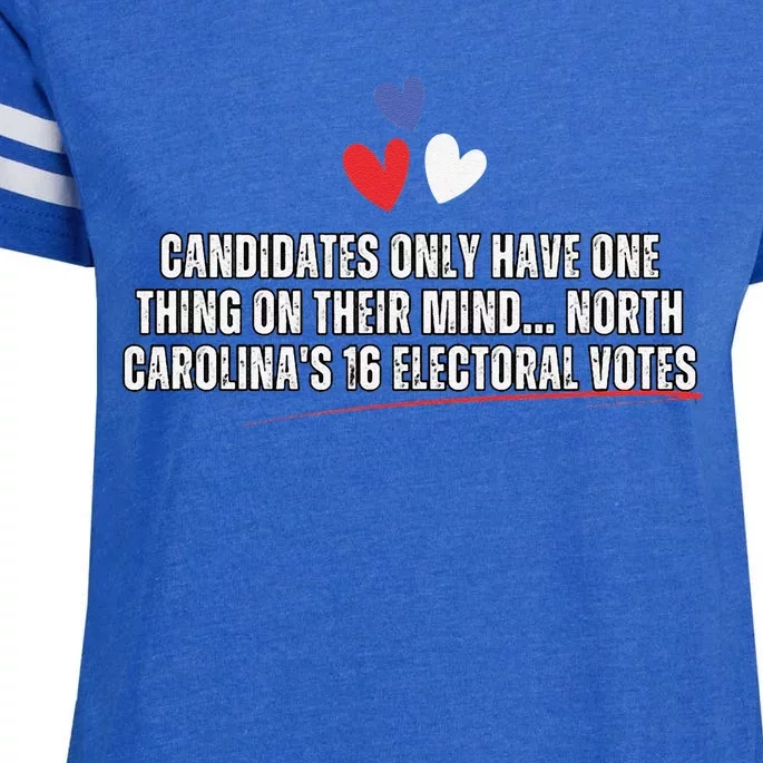 Candidates Their Mind North Carolina 16 Electoral Vote Funny Enza Ladies Jersey Football T-Shirt