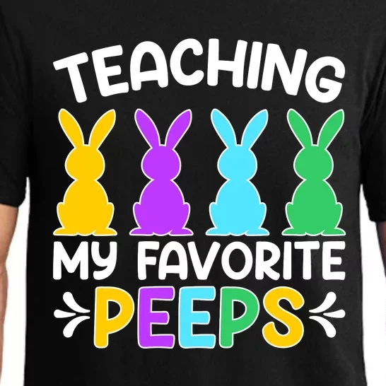 Cute Teaching My Favorite Peeps Happy Easter Day Teacher Pajama Set