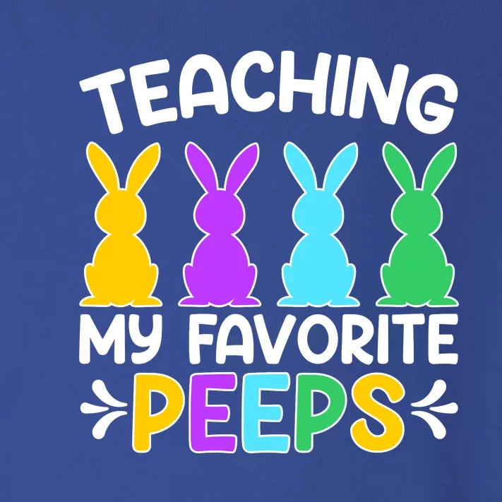 Cute Teaching My Favorite Peeps Happy Easter Day Teacher Toddler Long Sleeve Shirt