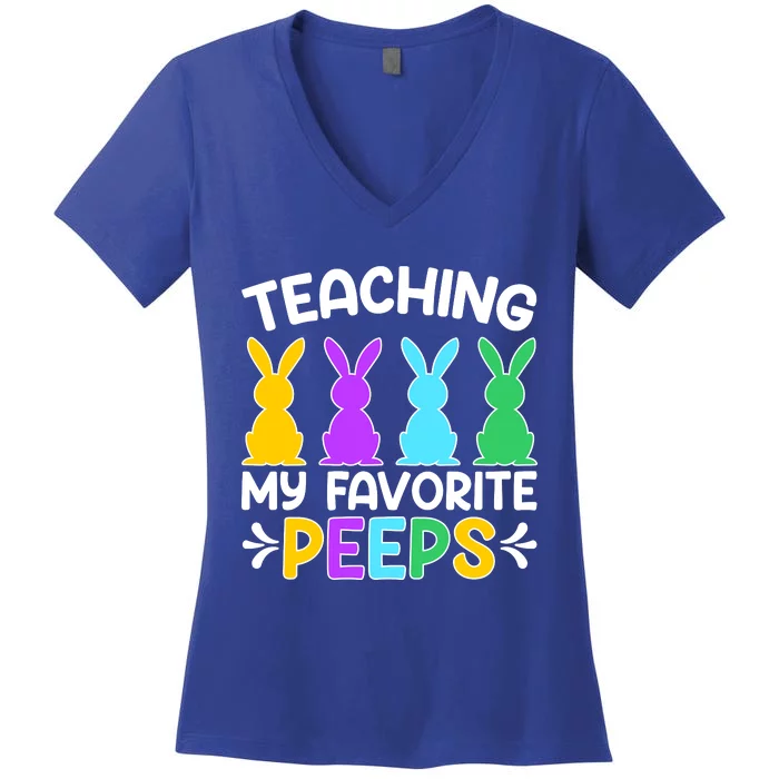 Cute Teaching My Favorite Peeps Happy Easter Day Teacher Women's V-Neck T-Shirt