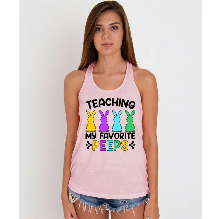 Cute Teaching My Favorite Peeps Happy Easter Day Teacher Women's Knotted Racerback Tank