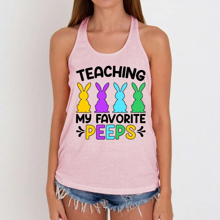 Cute Teaching My Favorite Peeps Happy Easter Day Teacher Women's Knotted Racerback Tank