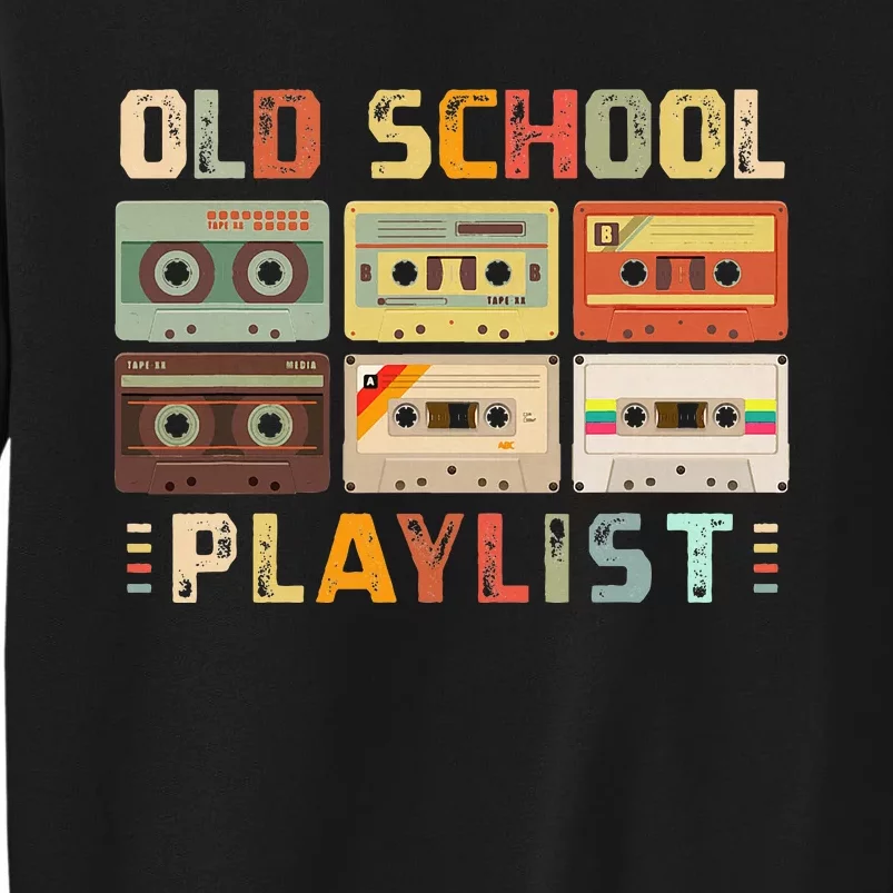 Cassette Tape Music 80s Retro Old School Playlist Sweatshirt