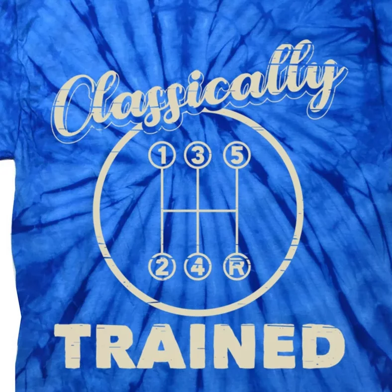 Classically Trained Mechanical Great Gift Tie-Dye T-Shirt