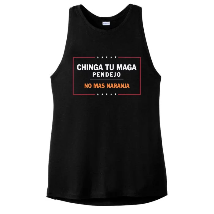 Chinga Tu Maga Pendejo No Mas Naranja Ladies Tri-Blend Wicking Tank