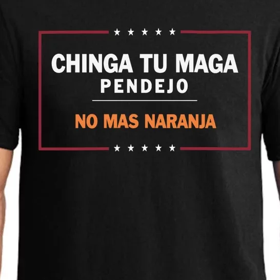 Chinga Tu Maga Pendejo No Mas Naranja Pajama Set