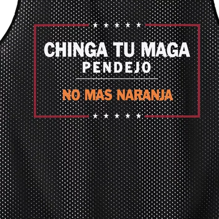 Chinga Tu Maga Pendejo No Mas Naranja Mesh Reversible Basketball Jersey Tank