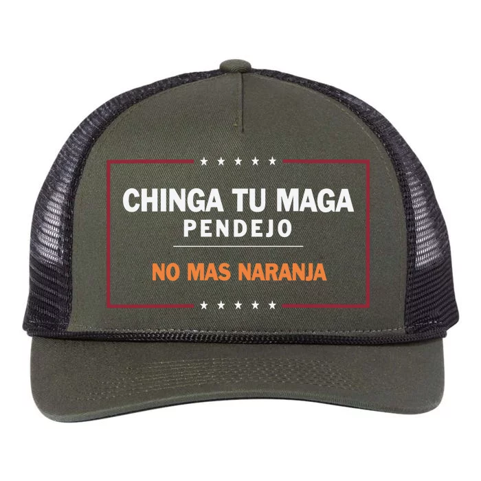 Chinga Tu Maga Pendejo No Mas Naranja Retro Rope Trucker Hat Cap