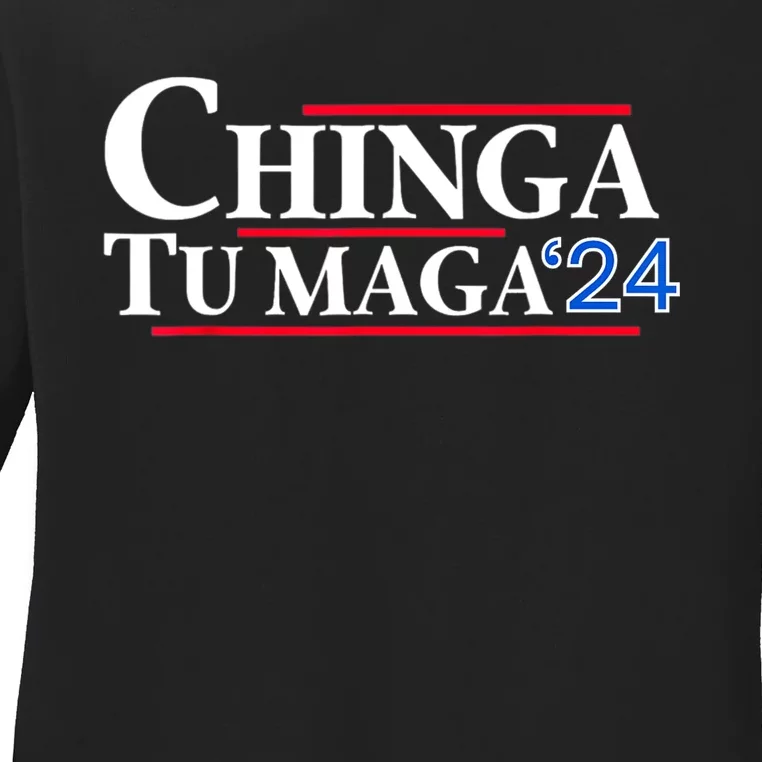 Chinga Tu Maga 24 Ladies Long Sleeve Shirt