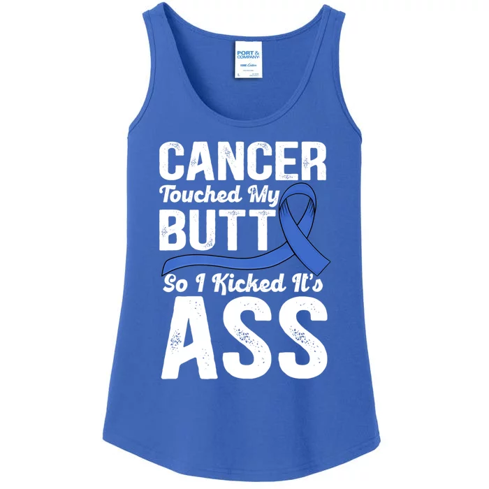 Cancer Touched My Butt So I Kicked It's Ass Colon Cancer Ladies Essential Tank