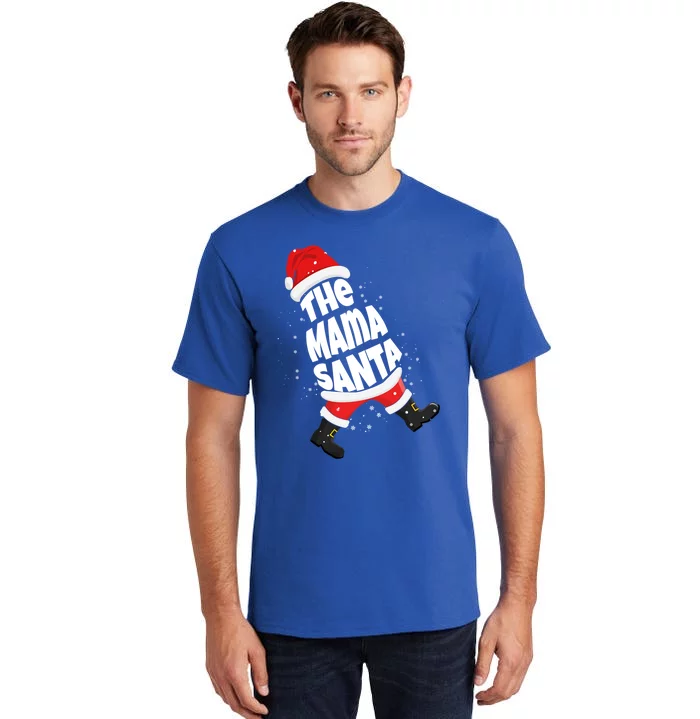 Christmas The Mama Santa Family Christmas Mama Santa Claus Gift Tall T-Shirt