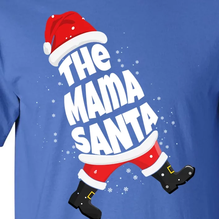 Christmas The Mama Santa Family Christmas Mama Santa Claus Gift Tall T-Shirt