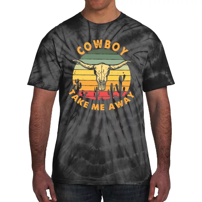 Cowboy Take Me Away Western Graphic Tie-Dye T-Shirt