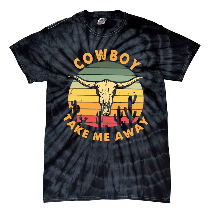 Cowboy Take Me Away Western Graphic Tie-Dye T-Shirt