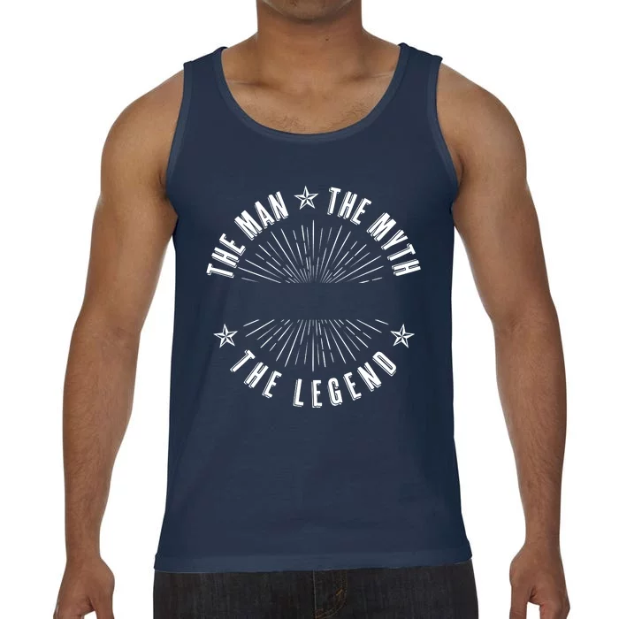 Custom The Man The Myth The Legend Comfort Colors® Tank Top