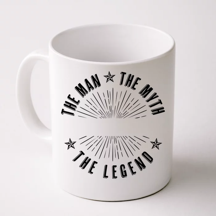 Custom The Man The Myth The Legend Front & Back Coffee Mug