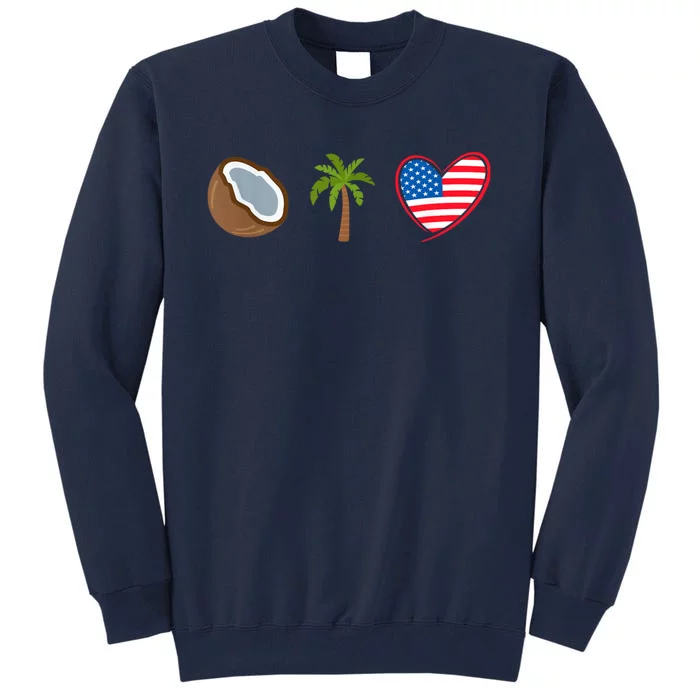 Coconut Tree Meme Patriotic Kamala Statement Usa Democrat Tall Sweatshirt