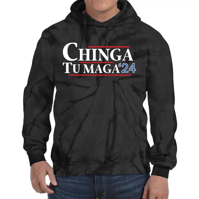 Chinga Tu Maga 24 Tie Dye Hoodie