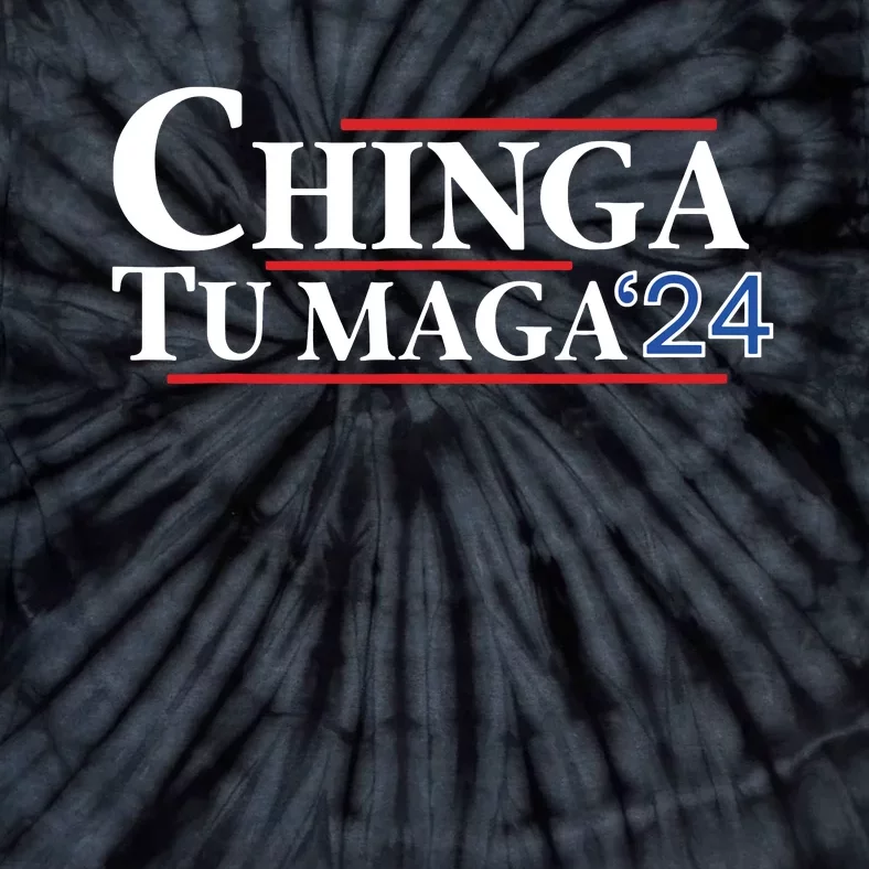 Chinga Tu Maga 24 Tie-Dye T-Shirt