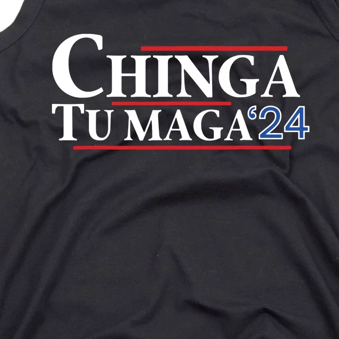 Chinga Tu Maga 24 Tank Top