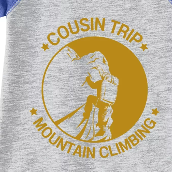 Cousin Trip Mountain Climbing Climber Hiking Summer Vacation Gift Infant Baby Jersey Bodysuit