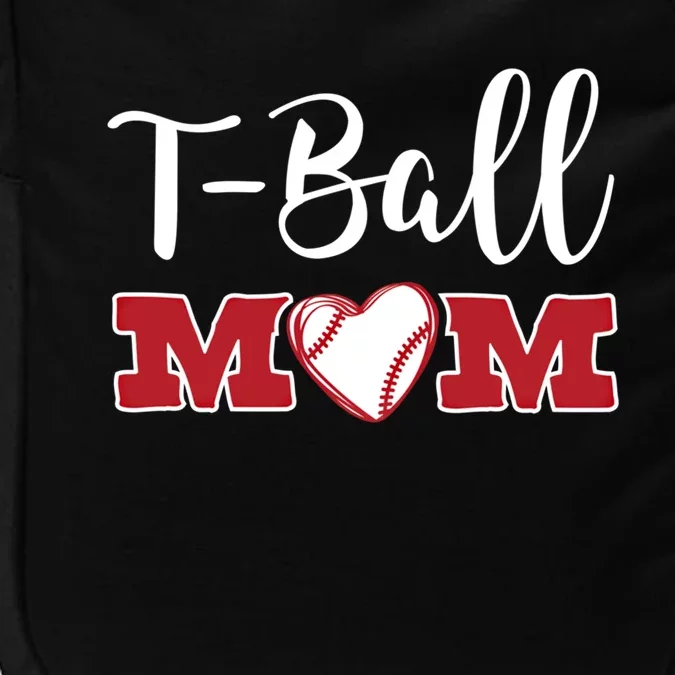 Cute Tball Mom Teeball Baseball T Ball Mom Gift Impact Tech Backpack