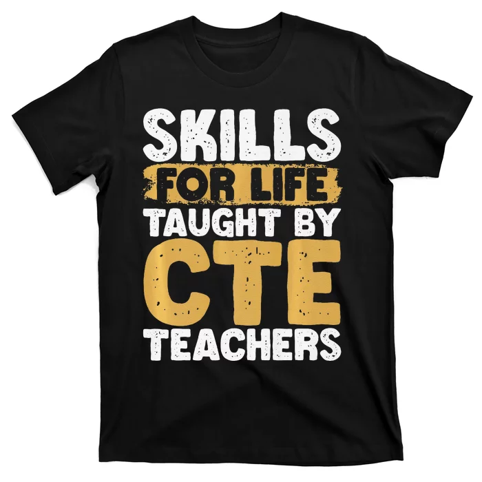 Cte Teacher Middle School High School Teach Career Premium T-Shirt