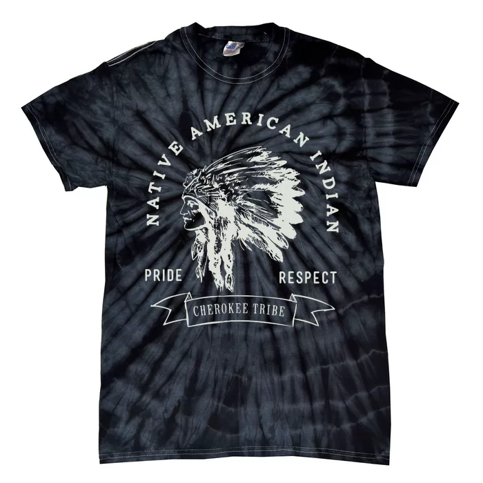 Cherokee Tribe Native American Indian Pride Respect Design Tie-Dye T-Shirt