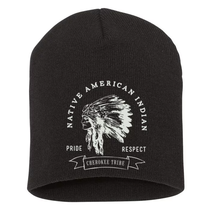 Cherokee Tribe Native American Indian Pride Respect Design Short Acrylic Beanie