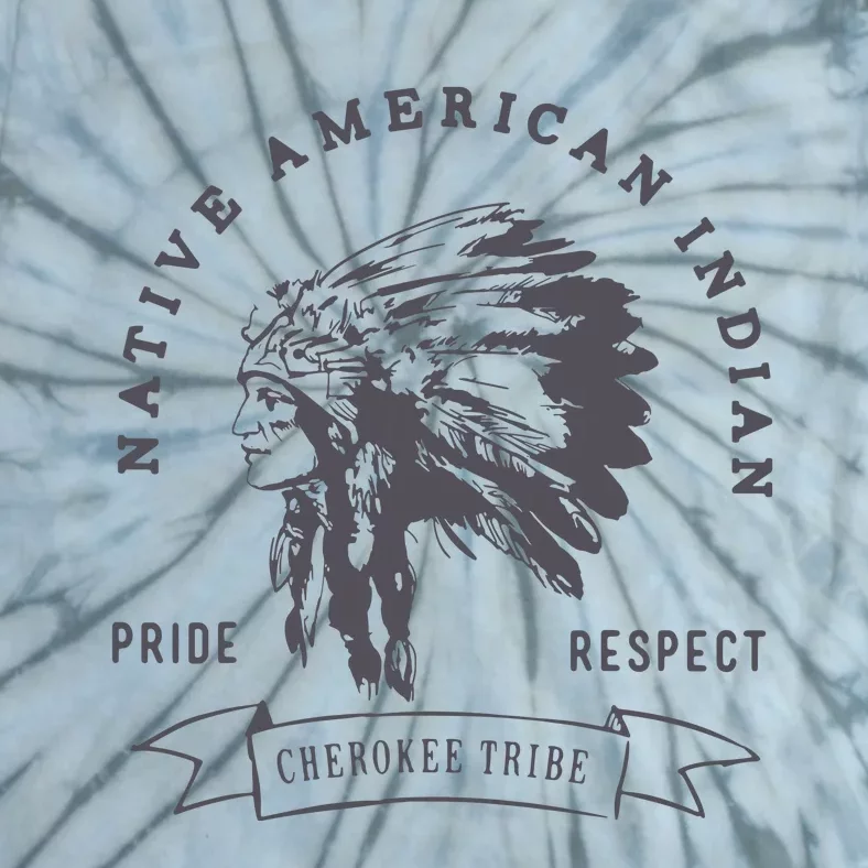 Cherokee Tribe Native American Indian Pride Respect Print Tie-Dye T-Shirt