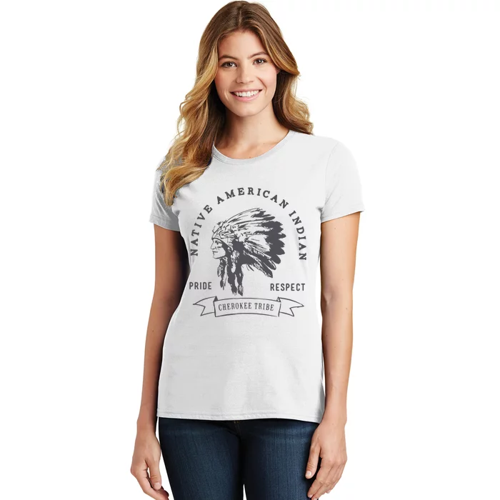 Cherokee Tribe Native American Indian Pride Respect Print Women's T-Shirt