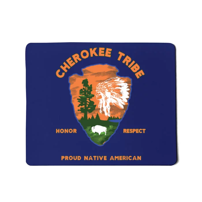 Cherokee Tribe Native American Indian Pride Respect Honor Mousepad