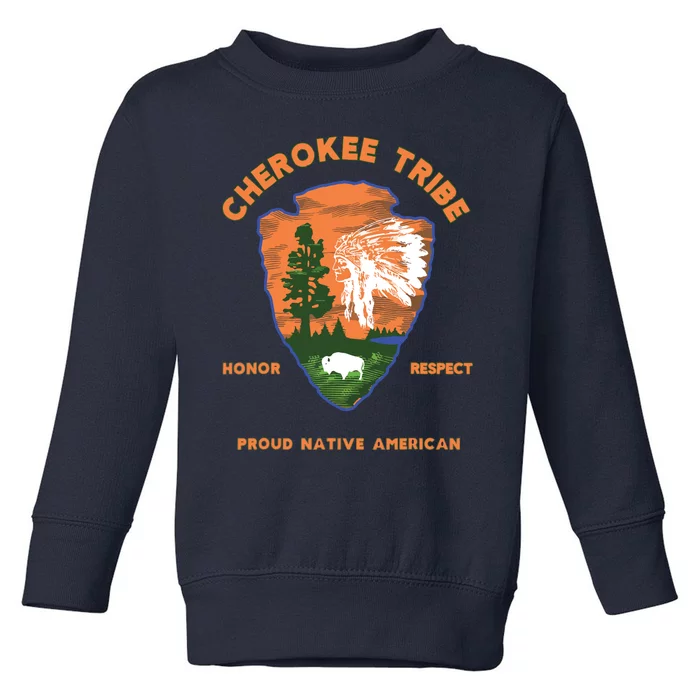 Cherokee Tribe Native American Indian Pride Respect Honor Toddler Sweatshirt