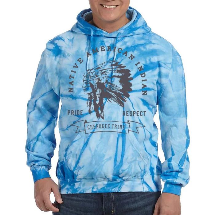 Cherokee Tribe Native American Indian Pride Respect Print Tie Dye Hoodie