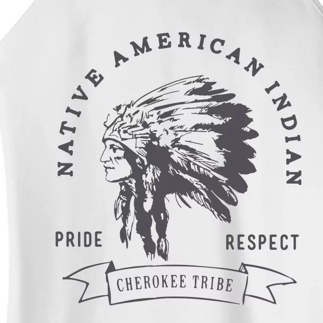 Cherokee Tribe Native American Indian Pride Respect Print Women’s Perfect Tri Rocker Tank