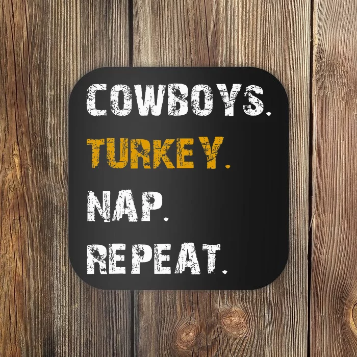 Cowboys Turkey Nap Repeat Thanksgiving Football Coaster