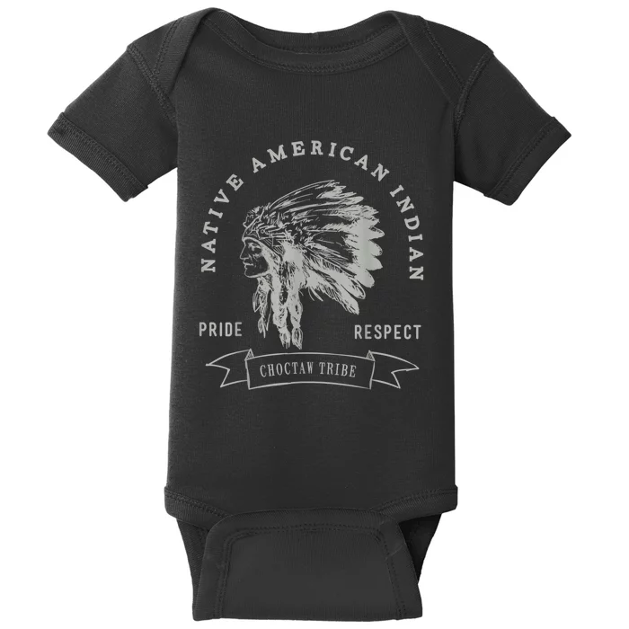 Choctaw Tribe Native American Indian Pride Respect Baby Bodysuit