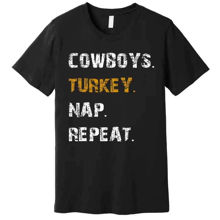 Cow Turkey Nap Repeat Thanksgiving Football Premium T-Shirt