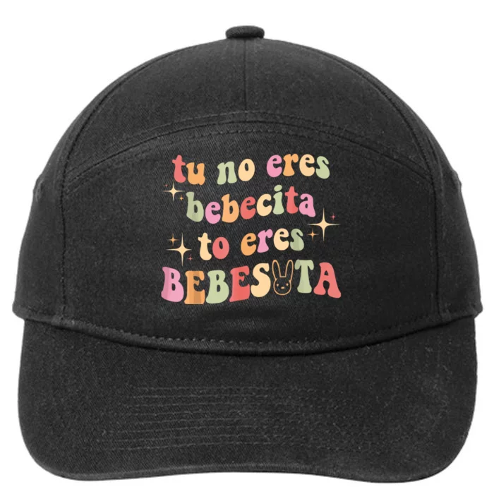 Cute Tu No Eres Bebecita To Eres Bebesota B Bunny Retro 7-Panel Snapback Hat