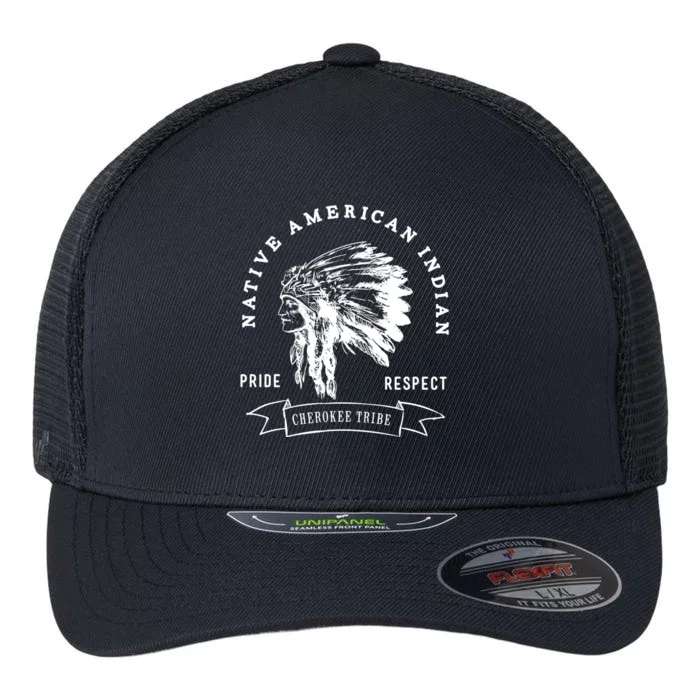 Cherokee Tribe Native American Indian Pride Respect Design Great Gift Flexfit Unipanel Trucker Cap