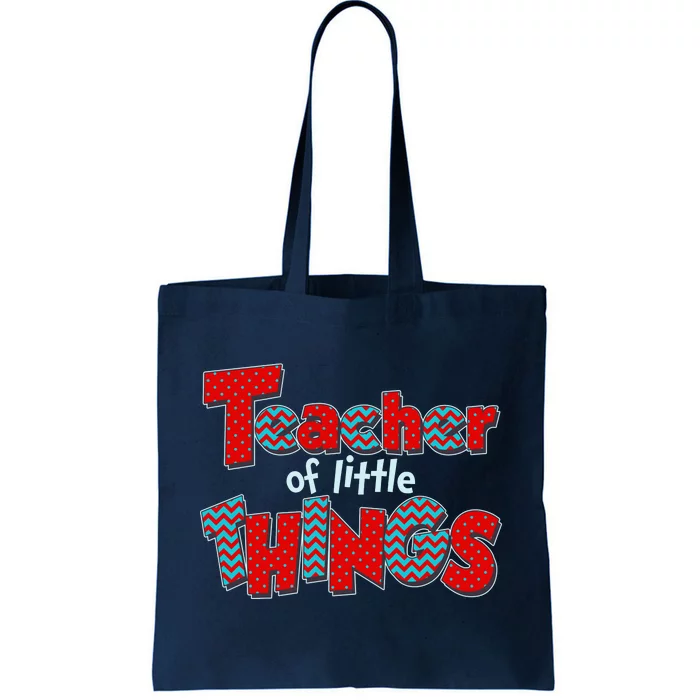 Cute Teacher Of Little Things Tote Bag