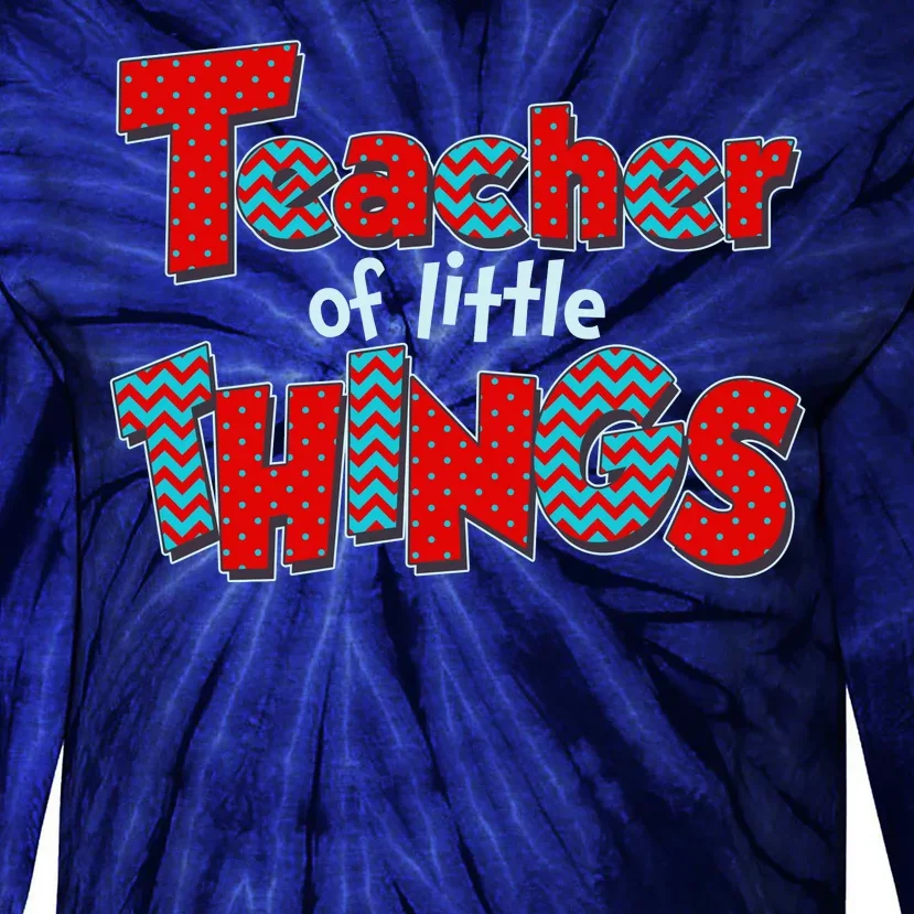 Cute Teacher Of Little Things Tie-Dye Long Sleeve Shirt