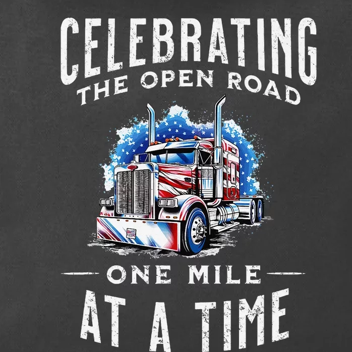 Celebrate The Open Road As A Trucker US Trucking US Flag Zip Tote Bag