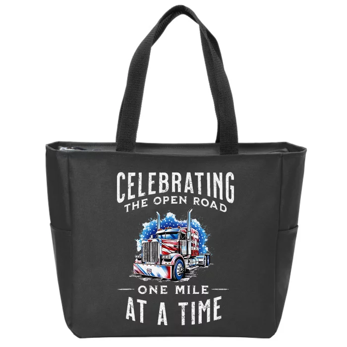 Celebrate The Open Road As A Trucker US Trucking US Flag Zip Tote Bag