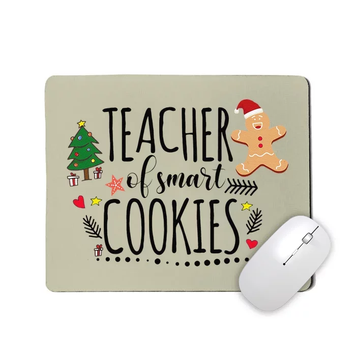 Christmas Teacher Of Smart Cookies Cute Gingerbread Funny Mousepad