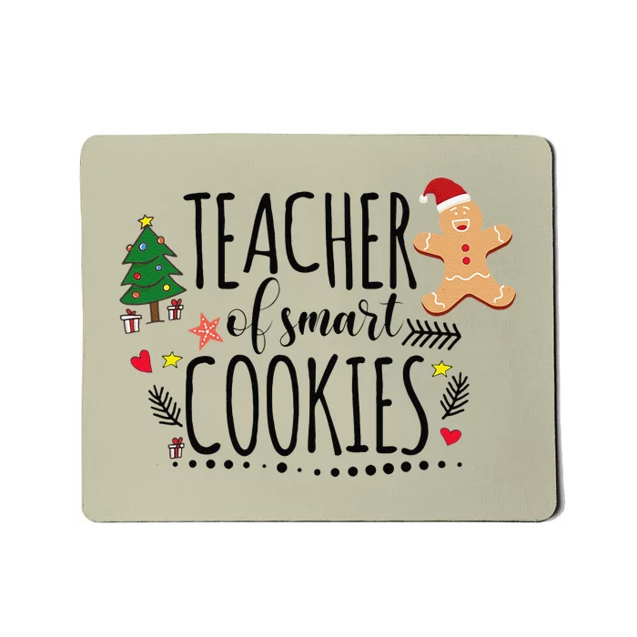 Christmas Teacher Of Smart Cookies Cute Gingerbread Funny Mousepad