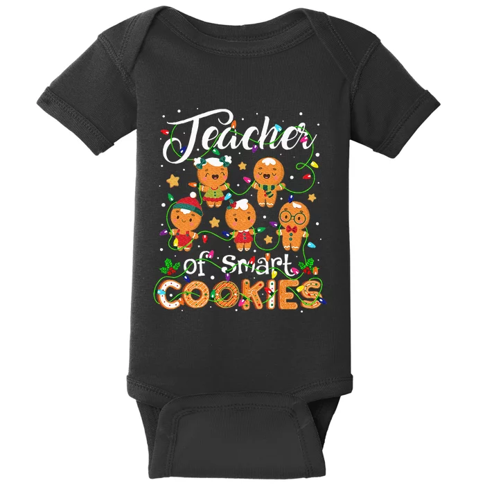 Christmas Teacher Of Smart Cookies Gingerbread Xmas Teacher Baby Bodysuit